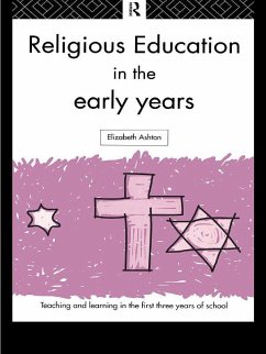 Religious Education in the Early Years (eBook, ePUB) - Ashton, Elizabeth