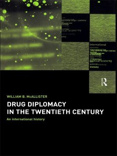 Cover Drug Diplomacy in the Twentieth Century (eBook, PDF)