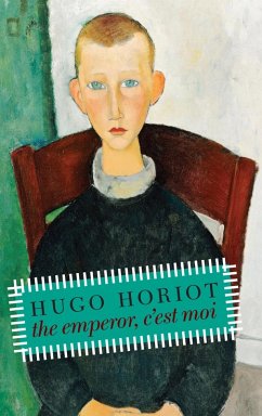 The Emperor, C'est Moi (eBook, ePUB) - Horiot, Hugo