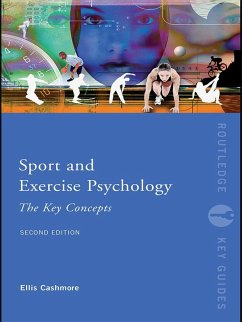 Sport and Exercise Psychology: The Key Concepts (eBook, ePUB) - Cashmore, Ellis