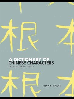 A Dictionary of Chinese Characters (eBook, PDF) - Paton, Stewart