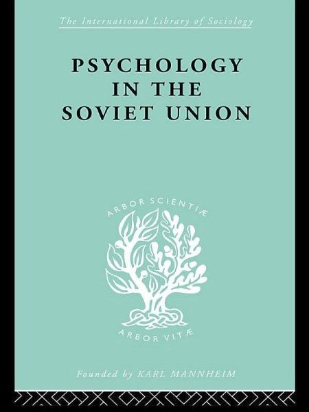 Psychology in the Soviet Union Ils 272 (eBook, PDF)