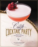 The Craft Cocktail Party (eBook, ePUB)