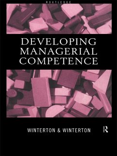 Developing Managerial Competence (eBook, PDF) - Winterton, Jonathan; Winterton, Ruth