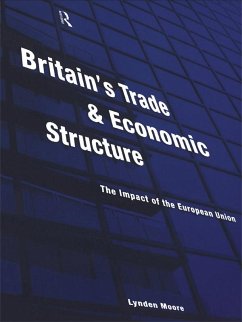 Britain's Trade and Economic Structure (eBook, ePUB) - Moore, Lynden