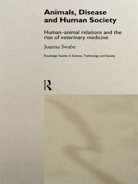 Animals, Disease and Human Society (eBook, PDF)