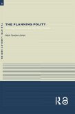 The Planning Polity (eBook, ePUB)