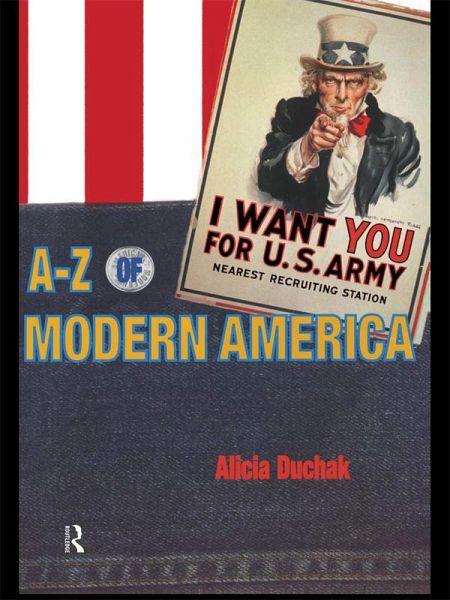 An A-Z of Modern America (eBook, PDF) An A-Z of Modern America (eBook, PDF)