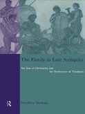 The Family in Late Antiquity (eBook, ePUB)