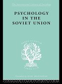 Psychology in the Soviet Union Ils 272 (eBook, ePUB) Psychology in the Soviet Union Ils 272 (eBook, ePUB)