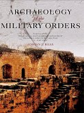 Archaeology of the Military Orders (eBook, ePUB)
