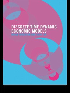 Dynamic Economic Models in Discrete Time (eBook, PDF) - Ferguson, Brian; Lim, Guay