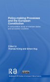Policy-Making Processes and the European Constitution (eBook, PDF)