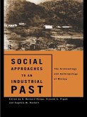 Social Approaches to an Industrial Past (eBook, ePUB)