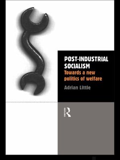 Post-Industrial Socialism (eBook, ePUB) - Little, Adrian