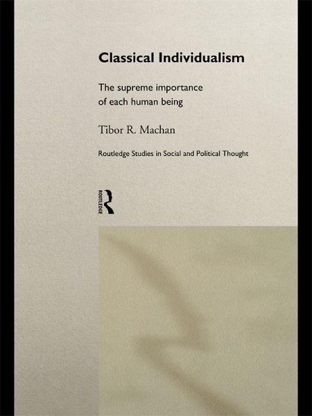 Classical Individualism (eBook, PDF) Classical Individualism (eBook, PDF)