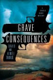 Grave Consequences (eBook, ePUB)