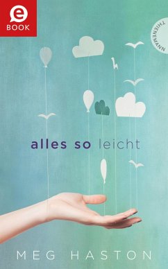 Alles so leicht (eBook, ePUB) - Haston, Meg