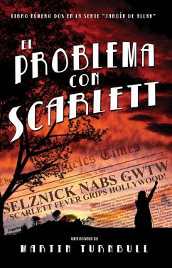 El Problema con Scarlett (eBook, ePUB) - Turnbull, Martin