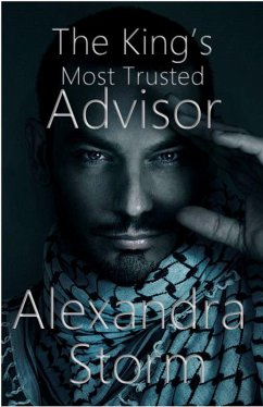 The King's Most Trusted Advisor (eBook, ePUB) - Storm, Alexandra