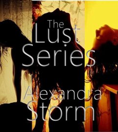 Cover The Lust Series (eBook, ePUB)