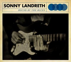 Bound By The Blues (180 Gr. Lp) - Landreth,Sonny