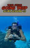 Going Deep (Scuba Lessons, #3) (eBook, ePUB) Going Deep (Scuba Lessons, #3) (eBook, ePUB)