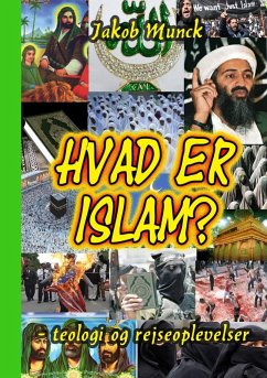 Hvad er Islam? (eBook, ePUB) - Munck, Jakob