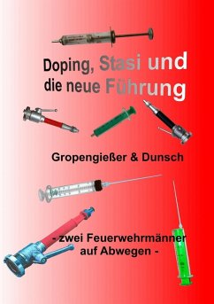 Doping, Stasi und die neue Führung (eBook, ePUB)