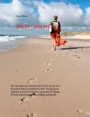 Mit liv - min vej! (eBook, ePUB)