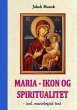 Maria - Ikon og Spiritualitet (eBook,... - Bild 1