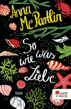 So was wie Liebe (eBook, ePUB) - McPartlin, Anna