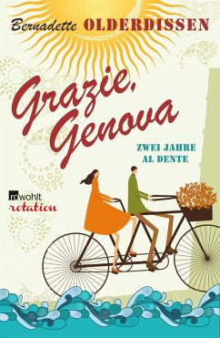 Grazie, Genova (eBook, ePUB) - Olderdissen, Bernadette