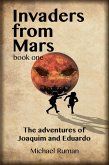Invaders from Mars: The Adventures of Joaquim and Eduardo (eBook, ePUB)