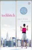 Techbitch (eBook, ePUB) Techbitch (eBook, ePUB)