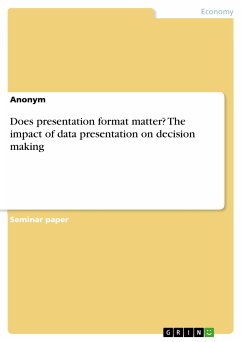 Does presentation format matter? The impact of data presentation on decision making (eBook, PDF)