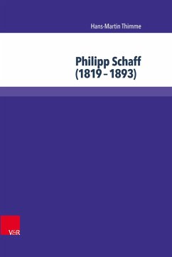 Philipp Schaff (1819-1893) (eBook, PDF) - Thimme, Hans-Martin