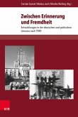 Zwischen Erinnerung und Fremdheit (eBook, PDF)