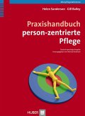 Praxishandbuch person-zentrierte Pflege (eBook, ePUB)