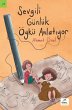 SEVGILI GÜNLÜK ÖYKÜ ANLATIYOR... - Bild 1