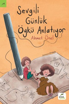 Cover SEVGILI GÜNLÜK ÖYKÜ ANLATIYOR (eBook, PDF)