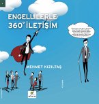 ENGELLILERLE 360° ILETISIM (eBook, PDF)