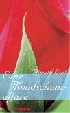 Eine Mondscheinaffäre (eBook, ePUB)