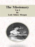 The Missionary: Vol. I (eBook, ePUB)