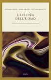 L’essenza dell’uomo (eBook, ePUB)