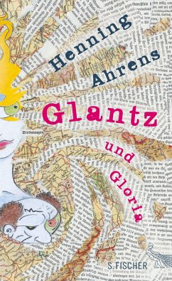Glantz und Gloria - Ahrens, Henning