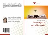 Clarté cognitive et apprentissage de la lecture-écriture Clarté cognitive et apprentissage de la lecture-écriture