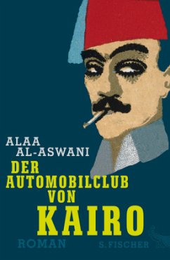 Der Automobilclub von Kairo - Aswani, Alaa Al-