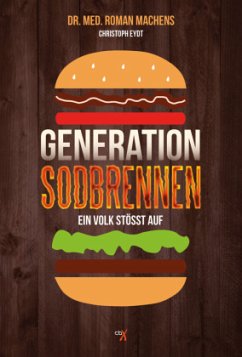 Generation Sodbrennen - Machens, Roman;Eydt, Christoph