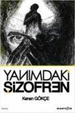 Yanimdaki Sizofren